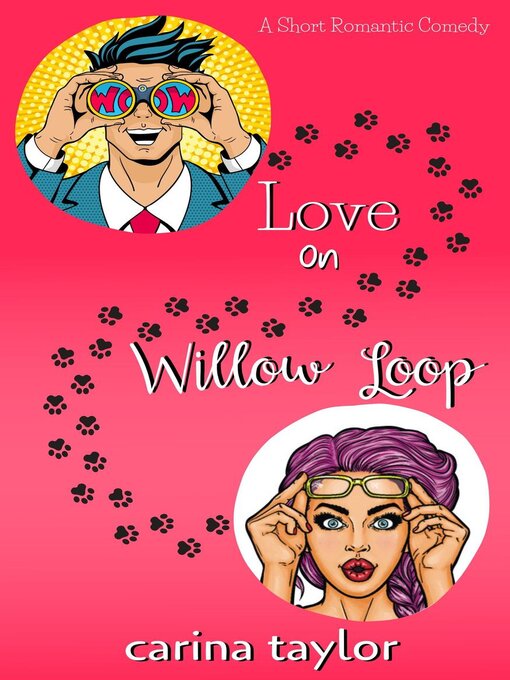 Title details for Love on Willow Loop by Carina Taylor - Available